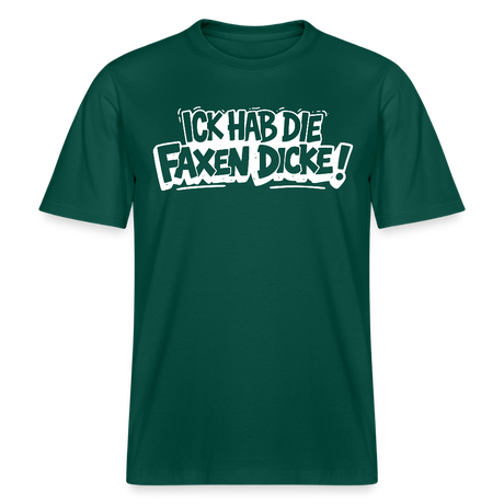 Berliner Shirt-ICK HAB DIE FAXEN DICKE-RELAXED FIT Unisex Organic T-Shirt - Forest
