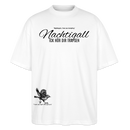 NACHTIGALL ICK HÖR DIR TRAPSEN-Unisex Oversize Bio-T-Shirt - Weiß