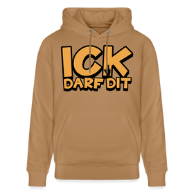 ICK DARF DIT - Bio-Hoodie - Karamell 