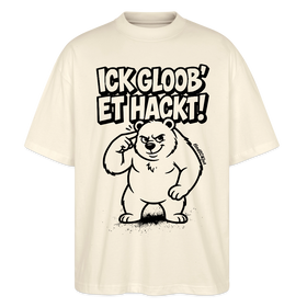 Berlin Shirt-ICK GLOOB ET HACKT-Oversized Unisex Bio T-Shirt - Natur