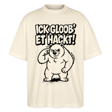 Berlin Shirt-ICK GLOOB ET HACKT-Oversized Unisex Bio T-Shirt - Natur