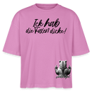 ICK HAB DIE FAXEN DICKE!-Frauen Boxy Bio-T-Shirt - Pink