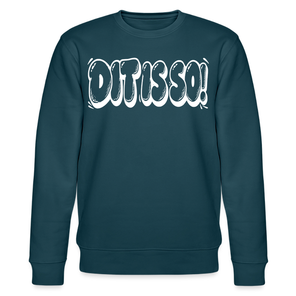 Berlin Sweater-DIT IS SO!-Unisex Bio-Sweatshirt - Dunkles Petrol