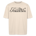 der berliner Spruch| dit is n TRÄUMCHEN-Unisex Oversize Bio-T-Shirt - Naturweiß