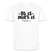 Berliner Spruch-ET IS WIE'T IS-Männer Premium T-Shirt mit Berliner Gelassenheit - Weiß