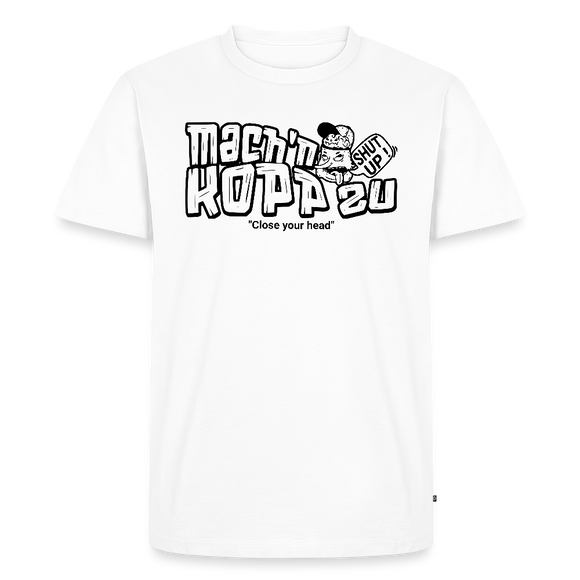 MACH'N KOPP ZU-Männer Premium BIO T-Shirt II - Weiß