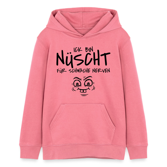 Hauptstadtjöre-NÜSCHT FÜR SCHWACHE NERVEN-Teenager Organic Hoodie - Pink 
