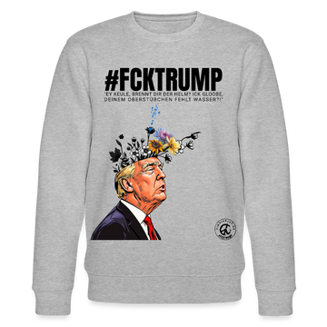 #FCKTRUMP-Unisex Bio-Sweatshirt - Grau meliert