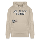 JEH MIR NICH UFFN KEKS-Unisex Bio-Hoodie - Beige