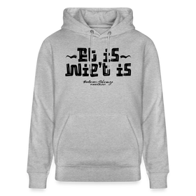 Berliner Spruch-ET IS WIE'T IS- Berliner Gelassenheit uff Unisex Bio-Hoodie - Grau meliert