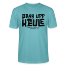 PASS UFF KEULE-Unisex T-Shirt mit Berliner Schnauze - Pastelltürkis