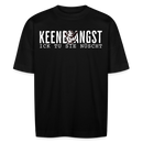 ICK TU SIE NÜSCHT - Unisex Oversize Bio-T-Shirt - Schwarz