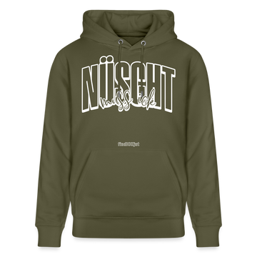 NÜSCHT MUSS ICK -Unisex Bio-Hoodie-2025 - Khaki Grün