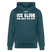 ICK GLOOB MIR LAUST DER AFFE-Unisex Bio-Hoodie - Dunkles Petrol