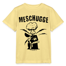 MESCHUGGE - Kinder BIO T-Shirt - Gelb Viva 