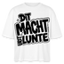berlinerisch-DIT MACHT URST LUNTE-Frauen Boxy Bio-T-Shirt - Weiß