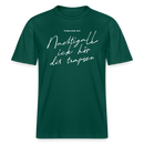 NACHTIGALL ICK HÖR DIR TRAPSEN- RELAXED FIT Unisex BIO T-Shirt - Forest