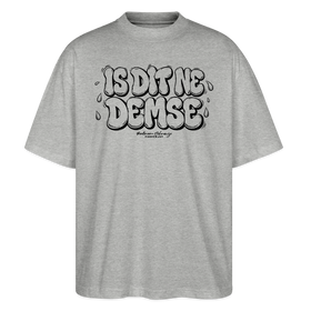Sommer Berlin Shirt-IS DIT NE DEMSE-Oversized Unisex Bio T-Shirt - Grau meliert