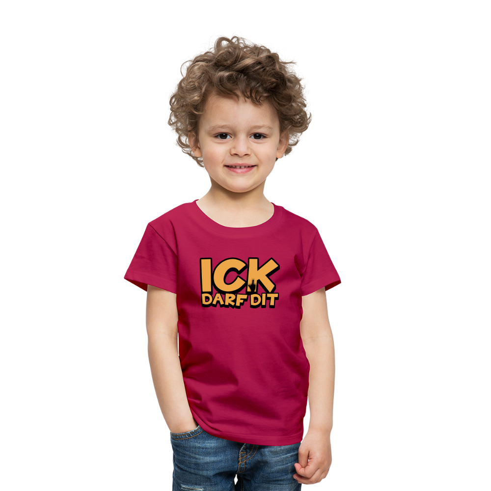 ICK DARF DIT - Kinder Premium T-Shirt - dunkles Pink