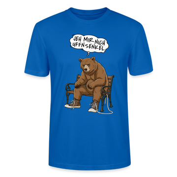 Berliner Bär Shirt-JEH MIR NICH UFFN SENKEL-Unisex T-Shirt - Pfauenblau