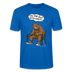 Berliner Bär Shirt-JEH MIR NICH UFFN SENKEL-Unisex T-Shirt - Pfauenblau
