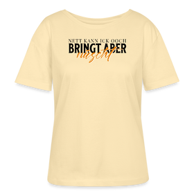 NETT KANN ICK OOCH-Rundhals Frauen Bio-T-Shirt - Creme