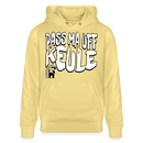 PASS MA UFF KEULE-Unisex Bio-Hoodie II - Gelb Viva 