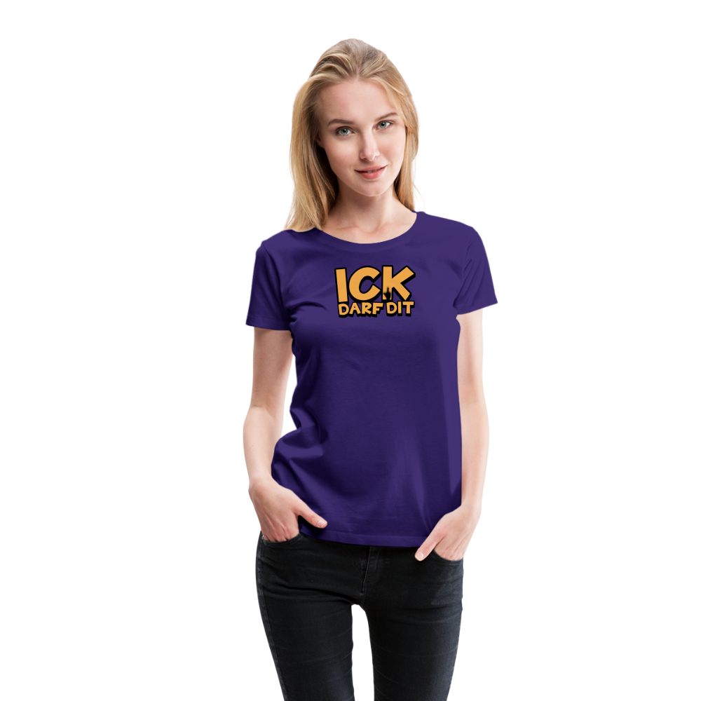 ICK DARF DIT - Frauen Premium T-Shirt - Lila