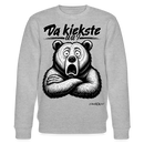 Da kiekste, wa?-Unisex Bio-Sweatshirt - Grau meliert