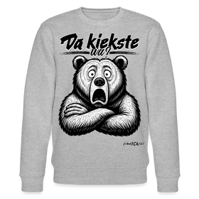 Da kiekste, wa?-Unisex Bio-Sweatshirt - Grau meliert