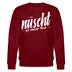 Berliner Spruch-NÜSCHT FÜR SCHWACHE NERVEN-Unisex Bio-Sweatshirt - Burgunderrot