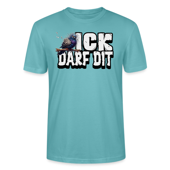 ICK DARF DIT|TAUBE-Unisex T-Shirt BIO - Pastelltürkis