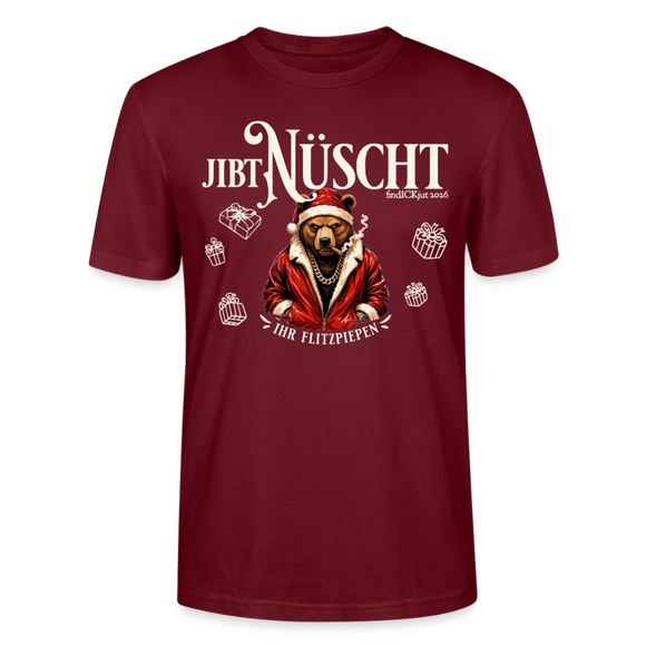 JIBT NÜSCHT-Unisex T-Shirt Berliner Ansage und Berliner Bär - Burgunderrot