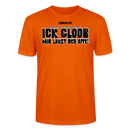ICK GLOOB MIR LAUST DER AFFE-Unisex T-Shirt BIO - Tieforange