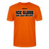 ICK GLOOB MIR LAUST DER AFFE-Unisex T-Shirt BIO - Tieforange