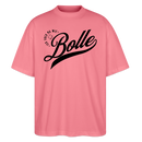 ICK FREU MA WIE BOLLE-Oversized Unisex Bio T-Shirt - Pink 
