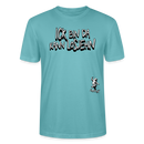 ICK BIN DA-Unisex BIO T-Shirt - Pastelltürkis