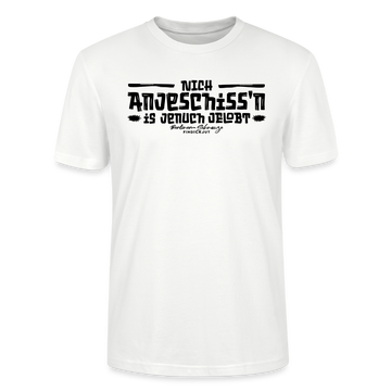 Berliner Spruch-Berliner Lob-NICH ANJESCHISSN-Unisex T-Shirt - Weiß