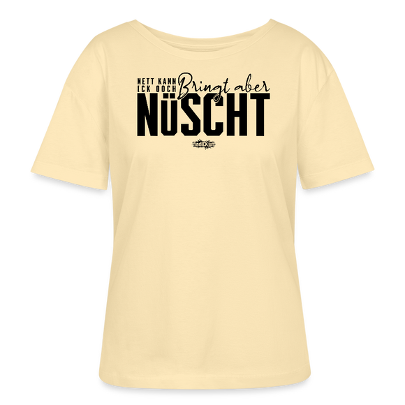 NETT KANN ICK OOCH-Rundhals Frauen Bio-T-Shirt - Creme
