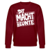 DIT MACH URST LUNTE-Unisex Bio-Sweatshirt-lustiger Spruch mit Berliner Schnauze - Burgunderrot