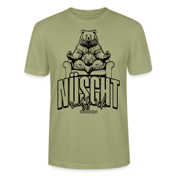 Berlin Shirt mit Schnauze - NÜSCHT muss ick 2025-Unisex,Bio - Nebelgrün