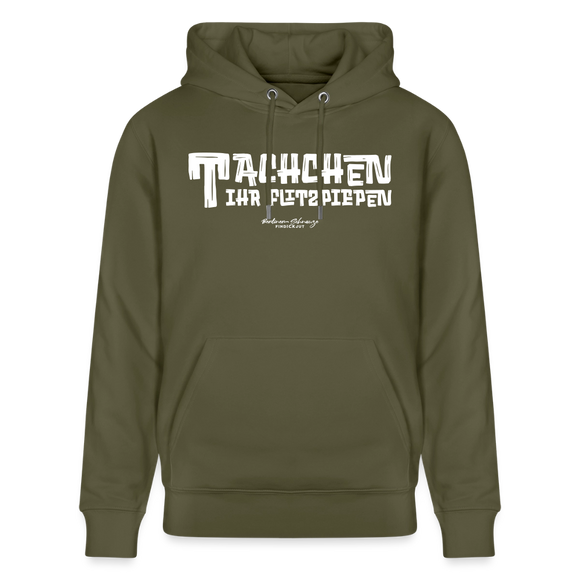 Berliner Begrüssung-TACHCHEN IHR FLITZPIEPEN- Bio-Hoodie - Khaki Grün