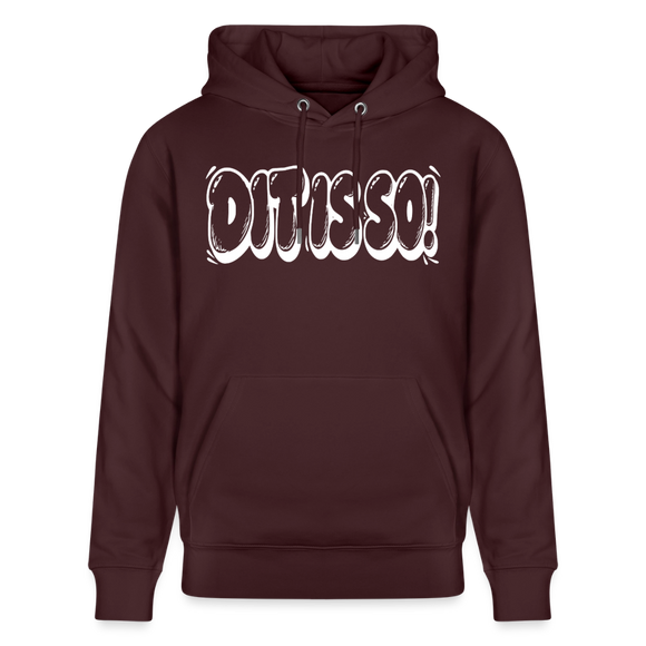 Berlin Hoodie „DIT IS SO!“ – Unisex Bio-Hoodie mit echt Berliner Schnauze - Maroon