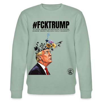 #FCKTRUMP-Unisex Bio-Sweatshirt - Helles Graugrün