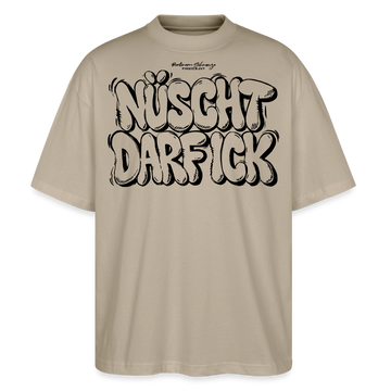 NÜSCHT DARF ICK- Berlin Shirt-Oversized Unisex Bio T-Shirt - Steingrau