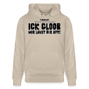 ICK GLOOB, MIR LAUST DER AFFE-Unisex Bio-Hoodie - Beige