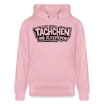 TACHCHEN IHR FLITZPIEPEN-Unisex Bio-Hoodie- - Hellrosa