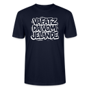VAFATZ DA VOM JELÄNDE-Unisex T-Shirt Bio-Berliner Schnauze - Navy