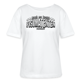 Berliner Spruch-FISIMATENTEN-Rundhals Frauen Bio-T-Shirt - Weiß