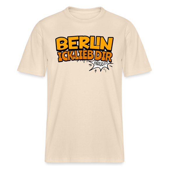 BERLIN ICK LIEB DIR - Relaxed Fit Unisex Bio-T-Shirt - Naturweiß